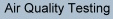 Air Quality Testing